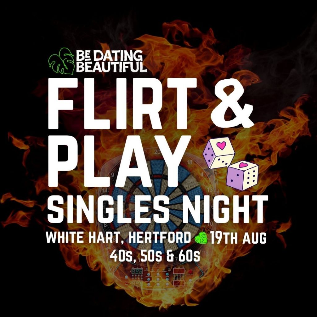 Singles Night in Hertford; Raise Your Game (Ages 40s-60s) 19th Aug