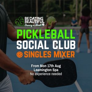 Leamington Spa Singles Pickleball Mixer 17th Aug