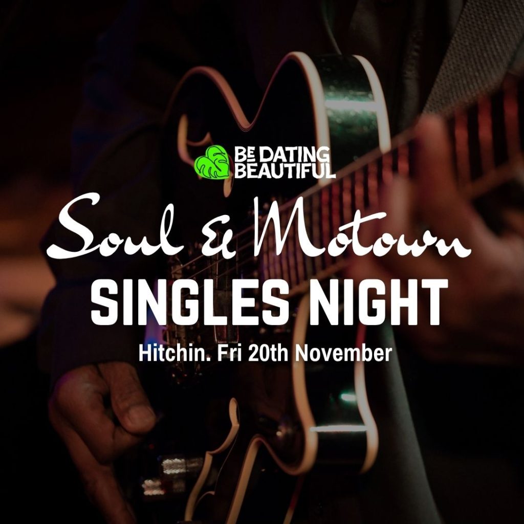 Soul & Motown Singles Night Hitchin | Speed Dating Alternative